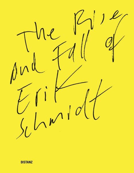 Produktbild: The Rise and Fall of Erik Schmidt
