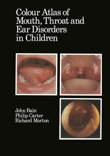 Produktbild: Colour Atlas of Mouth, Throat and Ear Disorders in Children