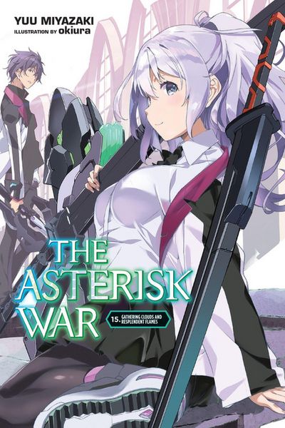 Produktbild: The Asterisk War, Vol. 15 (Light Novel)