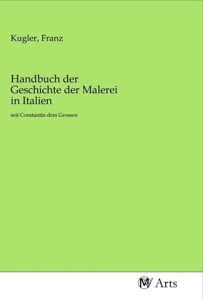 Produktbild: Handbuch der Geschichte der Malerei in Italien