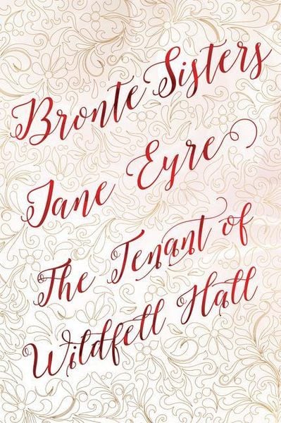 Produktbild: Bronte Sisters Deluxe Edition (Jane Eyre; The Tenant of Wildfell Hall)
