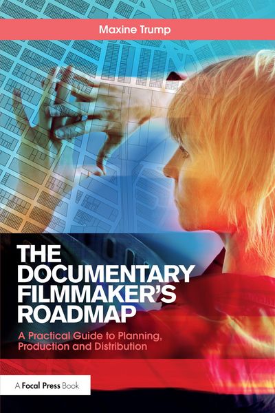 Produktbild: The Documentary Filmmaker's Roadmap