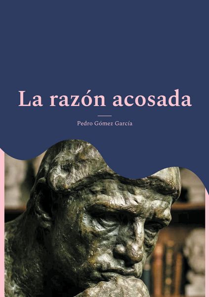 Produktbild: La raz&oacute;n acosada