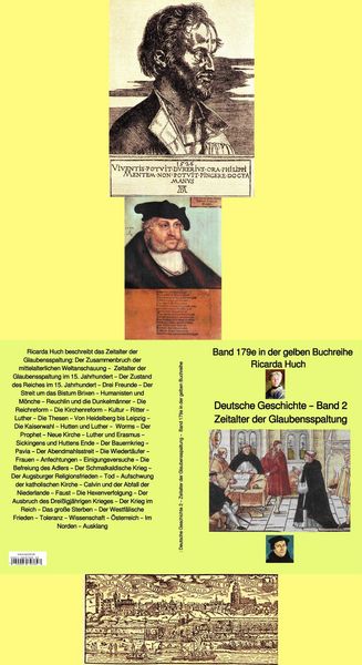 Produktbild: Ricarda Huch: Deutsche Geschichte 2 Zeitalter der Glauben-Spaltung - Band 2 - bei J&uuml;rgen Ruszkowski