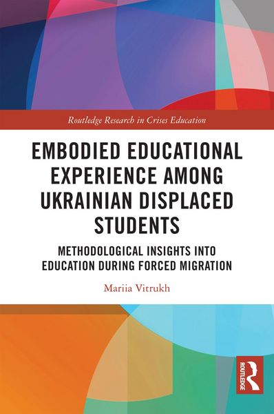 Produktbild: Embodied Educational Experience Among Ukrainian Displaced Students