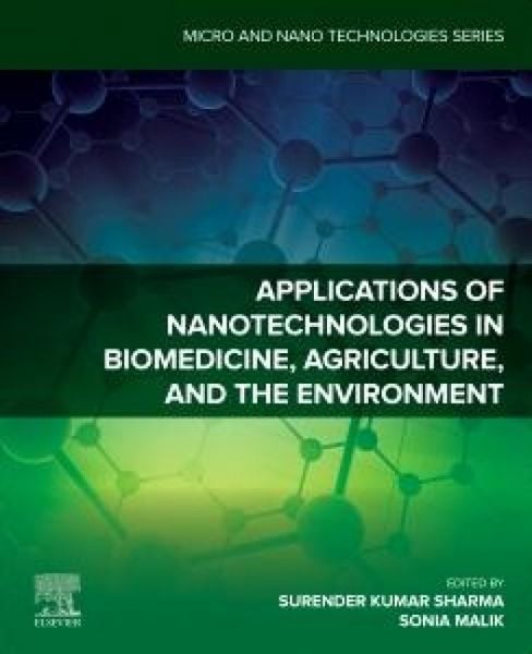Produktbild: Applications of Nanotechnologies in Biomedicine, Agriculture, and the Environment