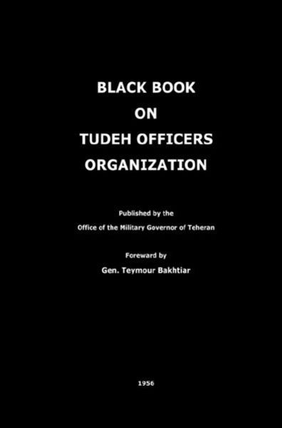 Black Book on Tudeh Officers Organization, Taschenbuch von , Epubli, 9783844278132