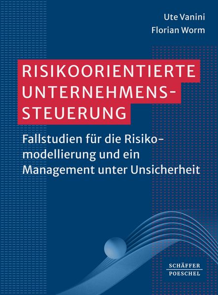 Produktbild: Risikoorientierte Unternehmenssteuerung