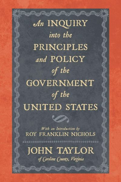 Produktbild: An Inquiry Into the Principles and Policy of the Government of the United States