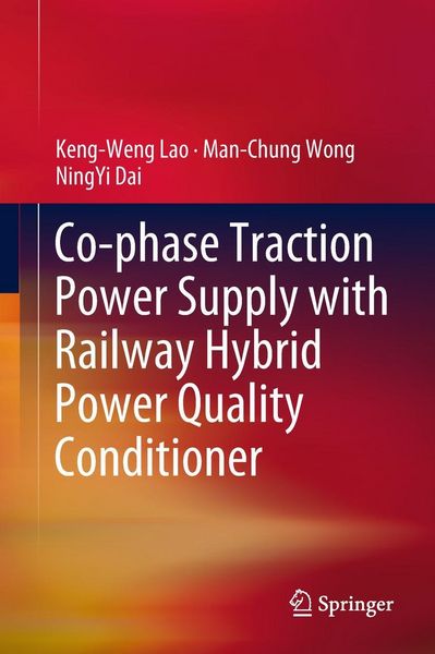Produktbild: Co-phase Traction Power Supply with Railway Hybrid Power Quality Conditioner