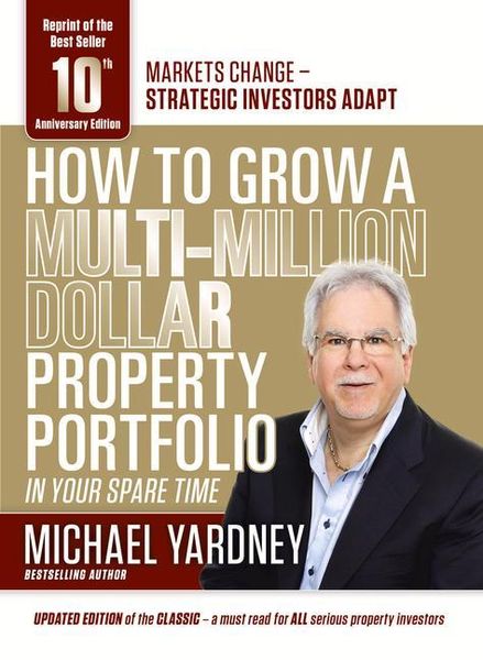 Produktbild: How to Grow a Multi-Million Dollar Property Portfolio - In Your Spare Time