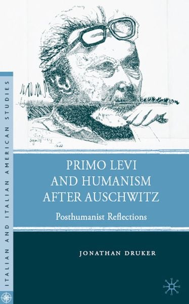 Produktbild: Primo Levi and Humanism after Auschwitz