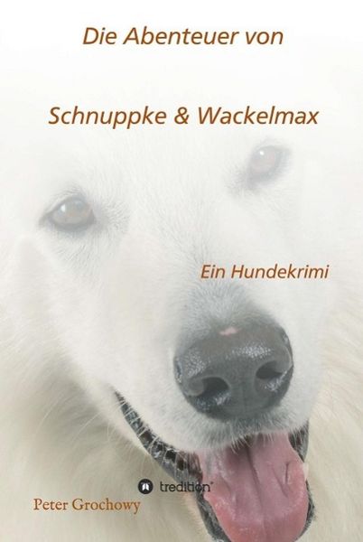 Produktbild: Die Abenteuer von Schnuppke Kaluppke und Wackelmax von &Uuml;.