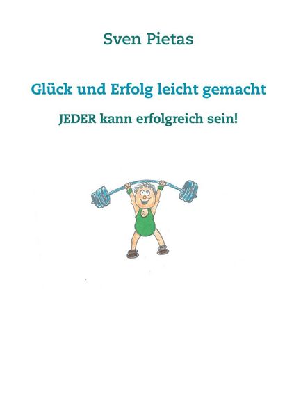 Produktbild: Gl&uuml;ck und Erfolg leicht gemacht
