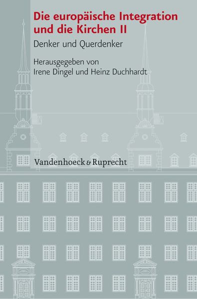 Produktbild: Die europ&auml;ische Integration und die Kirchen, Teil 2