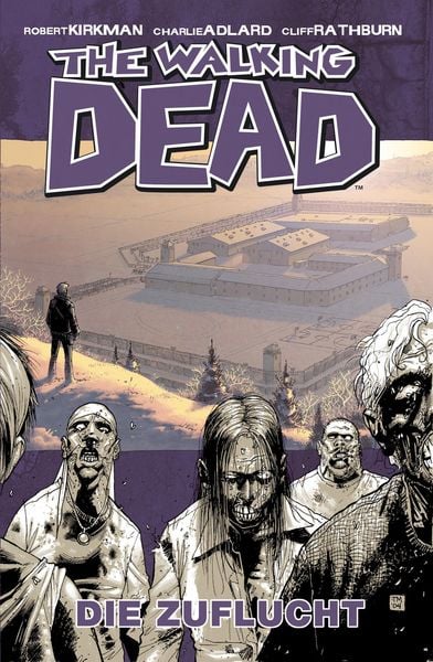 Produktbild: The Walking Dead 03: Die Zuflucht