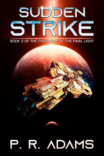 Produktbild: Sudden Strike (The Chronicle of the Final Light, #2)