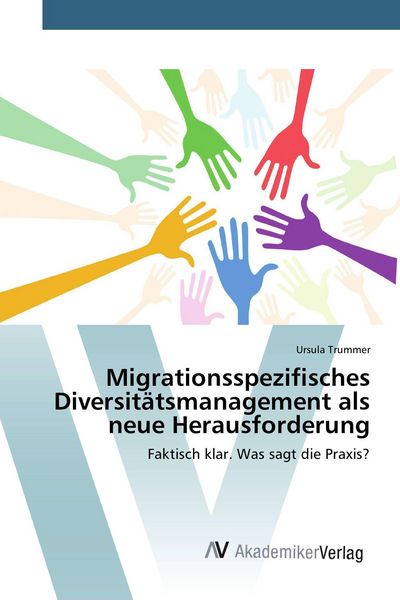 Produktbild: Migrationsspezifisches Diversit&auml;tsmanagement als neue Herausforderung