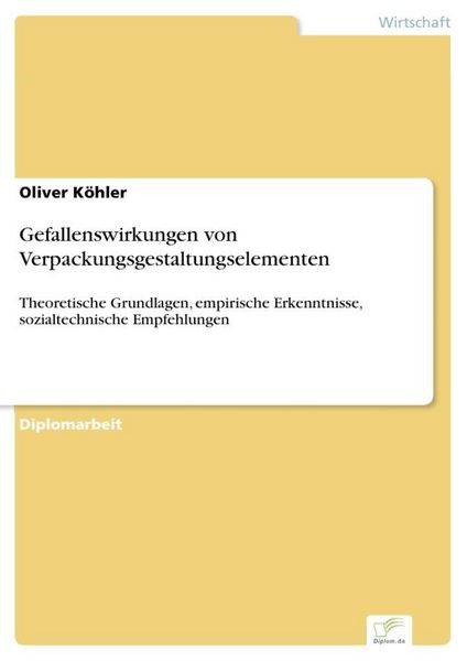 Produktbild: Gefallenswirkungen von Verpackungsgestaltungselementen