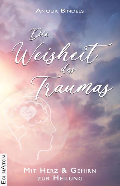 Produktbild: Die Weisheit des Traumas