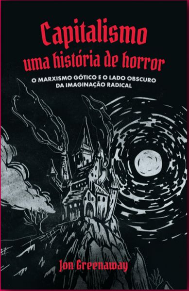 Produktbild: Capitalismo, uma hist&oacute;ria de horror