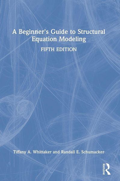 Produktbild: A Beginner's Guide to Structural Equation Modeling