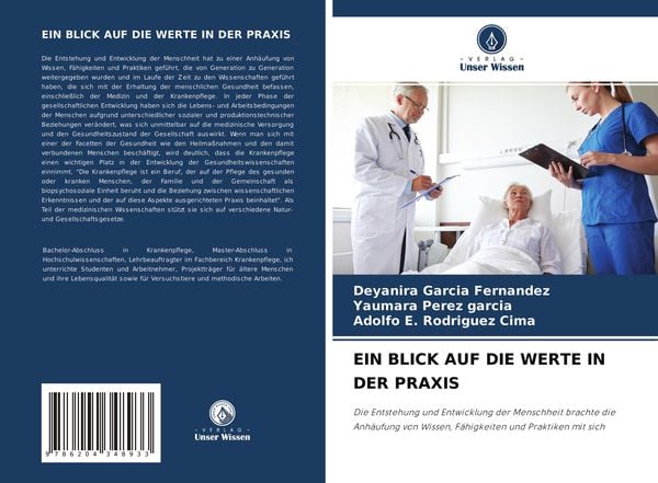 Ein Blick Auf die Werte in der Praxis, Taschenbuch von Deyanira Garcia Fernandez , Yaumara Pérez García , Adolfo E. Rodriguez Cima, Verlag Unser