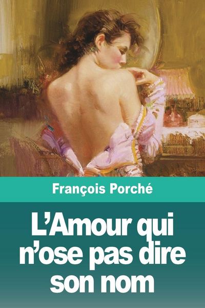 Produktbild: L'Amour qui n'ose pas dire son nom
