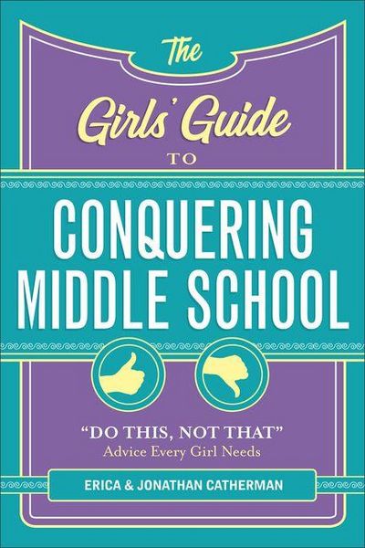 Produktbild: The Girls' Guide to Conquering Middle School