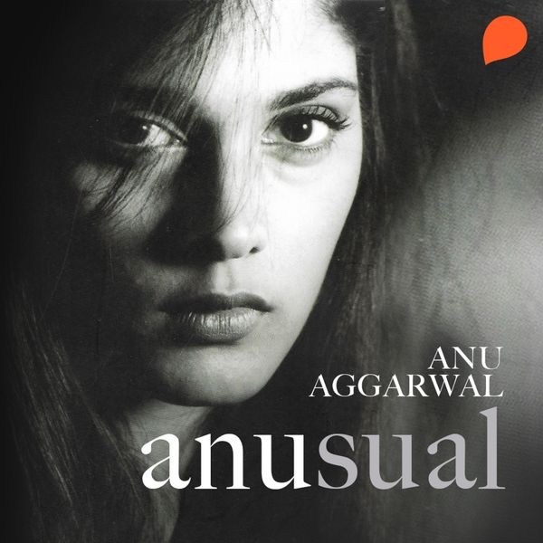 Anusual - Anu Aggarwal, Audio, 9789369310517