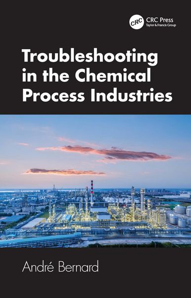 Produktbild: Troubleshooting in the Chemical Process Industries