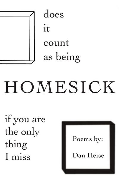 Produktbild: Does it Count as Being Homesick if You Are the Only Thing I Miss