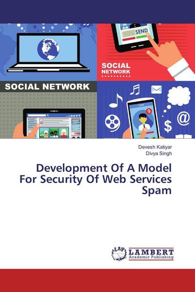 Produktbild: Development Of A Model For Security Of Web Services Spam
