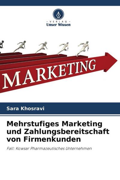 Produktbild: Mehrstufiges Marketing und Zahlungsbereitschaft von Firmenkunden