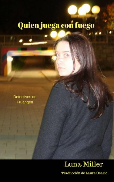 Produktbild: Quien juega con fuego...