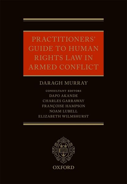 Produktbild: Practitioners' Guide to Human Rights Law in Armed Conflict