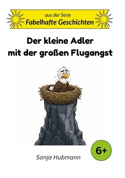 Produktbild: Der kleine Adler mit der gro&szlig;en Flugangst