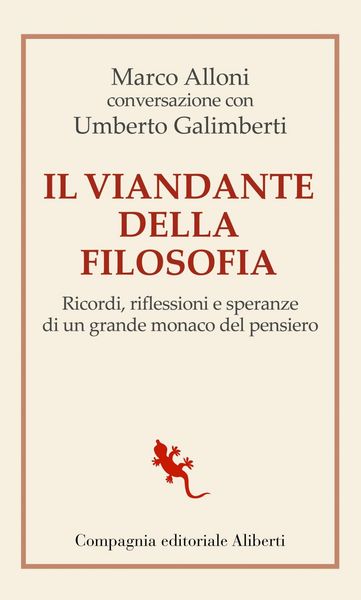 Produktbild: Il viandante della filosofia. Ricordi, riflessioni e speranze di un grande monaco del pensiero