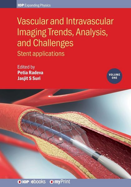Produktbild: Vascular and Intravascular Imaging Trends, Analysis, and Challenges, Volume 1