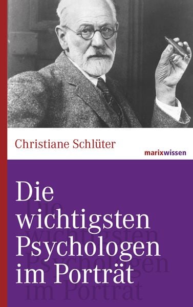 Produktbild: Die wichtigsten Psychologen im Portr&auml;t