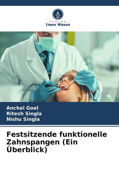 Produktbild: Festsitzende funktionelle Zahnspangen (Ein &Uuml;berblick)