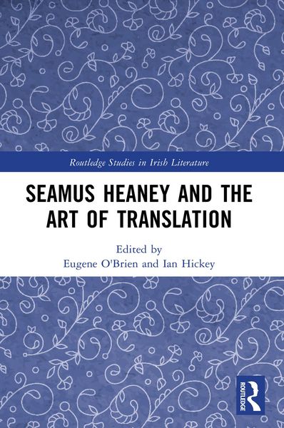 Produktbild: Seamus Heaney and the Art of Translation