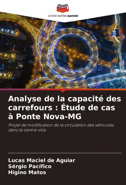Produktbild: Analyse de la capacit&eacute; des carrefours : &Eacute;tude de cas &agrave; Ponte Nova-MG
