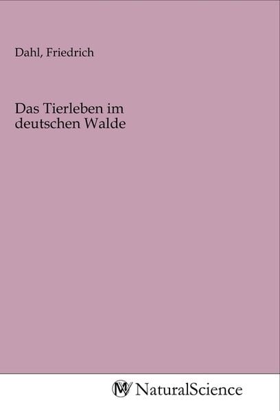Produktbild: Das Tierleben im deutschen Walde