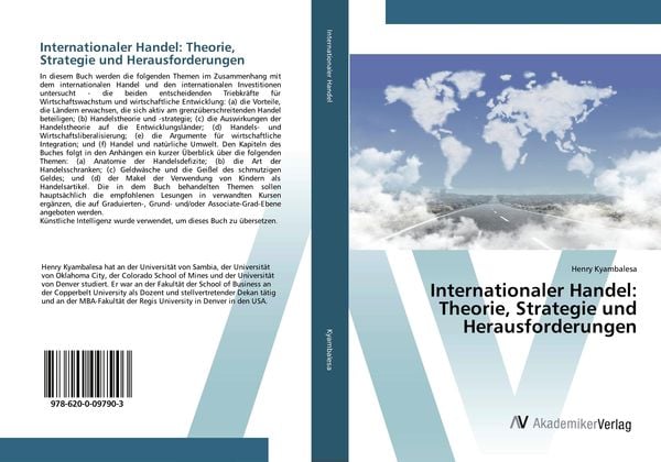 Internationaler Handel: Theorie, Strategie und Herausforderungen, Taschenbuch von Henry Kyambalesa, AV Akademikerverlag, 9786200097903