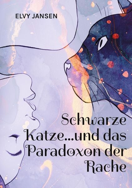 Produktbild: Schwarze Katze...und das Paradoxon der Rache