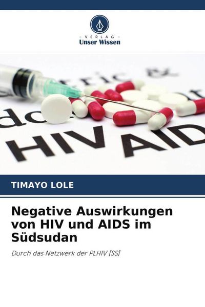 Produktbild: Negative Auswirkungen von HIV und AIDS im S&uuml;dsudan