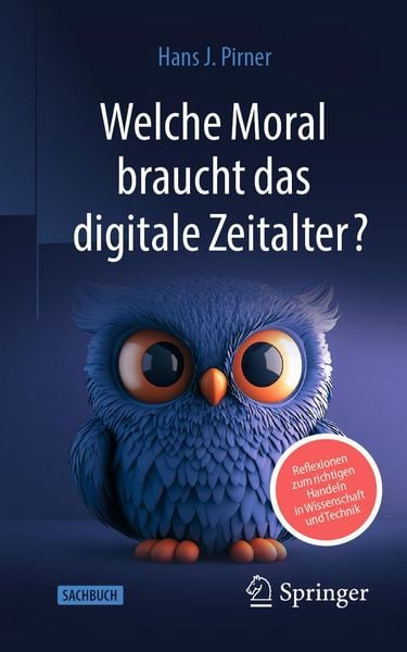 Produktbild: Welche Moral braucht das digitale Zeitalter?