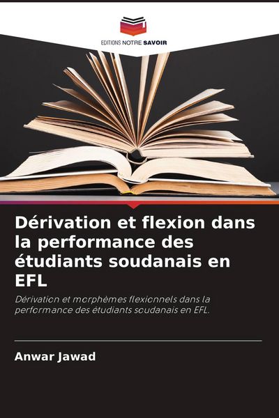 Produktbild: D&eacute;rivation et flexion dans la performance des &eacute;tudiants soudanais en EFL