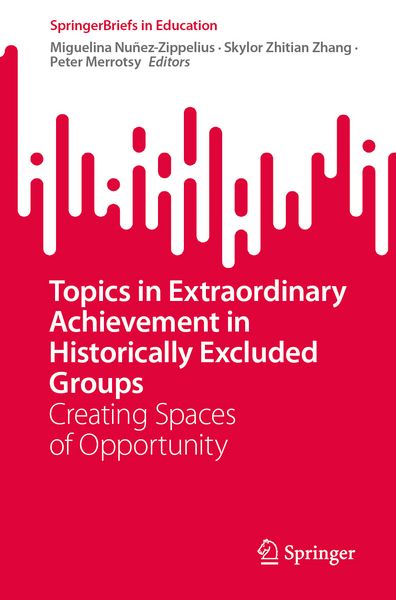 Produktbild: Topics in Extraordinary Achievement in Historically Excluded Groups